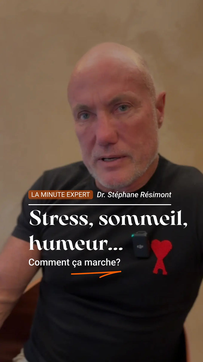 Stress, sommeil, humeur : comment ça marche